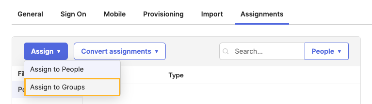 Selecting the Assign to Groups Option on the Assignments Tab of an SSO Application