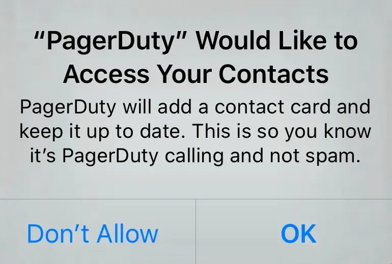 Mobile app permissions A screenshot fromn the PagerDuty mobile app showing a prompt to allow access to your Contacts
